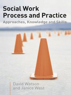 cover image of Social Work Process and Practice